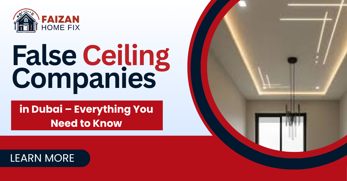 False Ceiling Companies in Dubai
