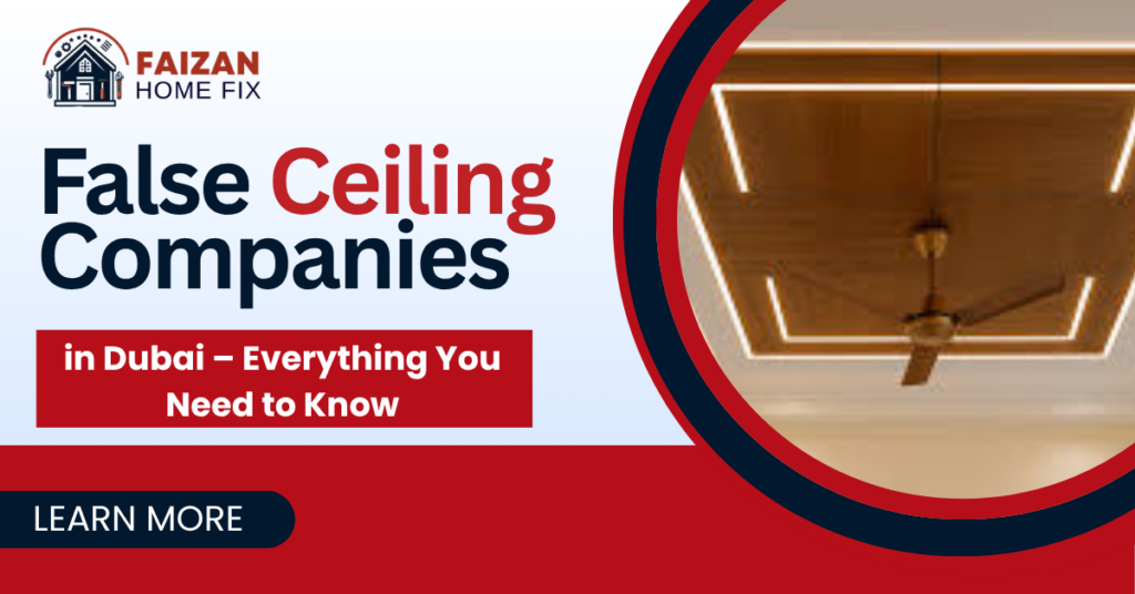 Types of False Ceiling in Dubai – Complete Guide for 2025