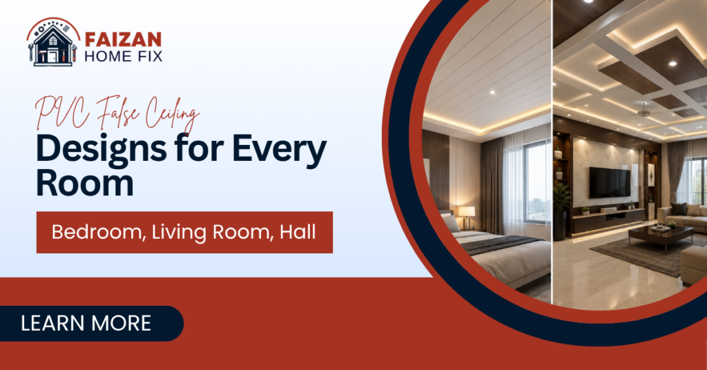 PVC False Ceiling Designs for Every Room