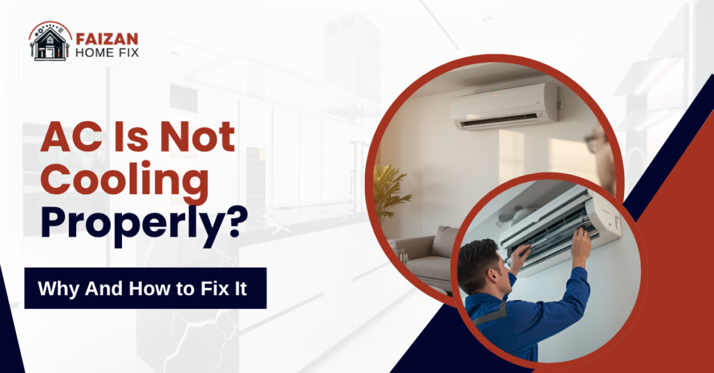 AC Is Not Cooling Properly? Here’s Why (And How to Fix It)